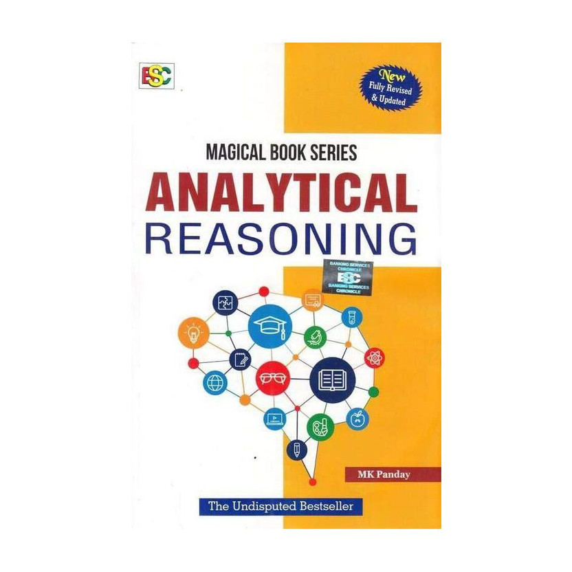 Analytical Analytical Reasoning - Revised & Enlarged Edition: For Bank PO, Reserve Bank Officers Grades A And B, RRBs, CAT, MAT, GRE, GMAT, XLRI, FMS, LLB Entrance And Other Competitive Exams(Paperback, MK Pandey) - Flipkart Deal
