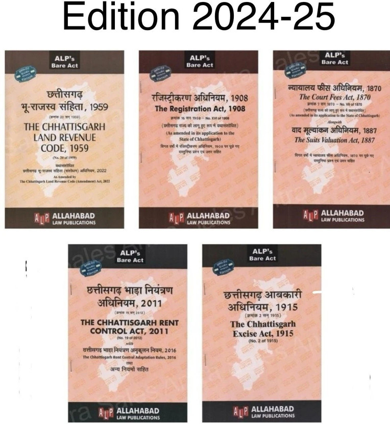 Set Of 5 Bare Act For Chhattisgarh Examination The Chhattisgarh Land Revenue Code 1959, Chhattisgarh Rent Control Act 2011, Chhattisgarh Excise Act 1915, Registration Act 1908, Court Fees Act 1870 Along With Suits Valuation Act 1887 [in DIGLOT EDITION](Paperback, Hindi, ALP's)