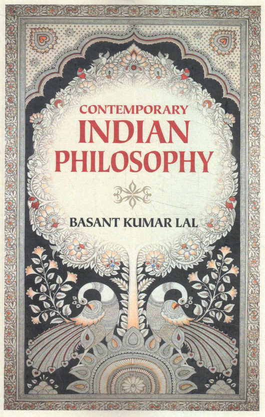 Contemporary Contemporary Indian Philosophy By Basant Kumar Lal | Academic Textbook(Paperback, Basant Kumar Lal) - Flipkart Deal