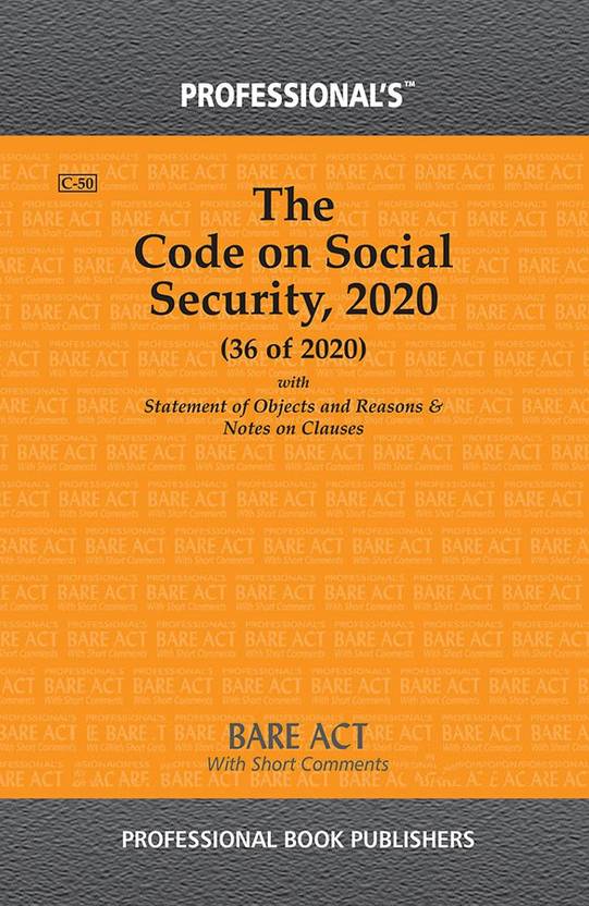 Code On Social Security, 2020 With Statement Of Objects And Reasons