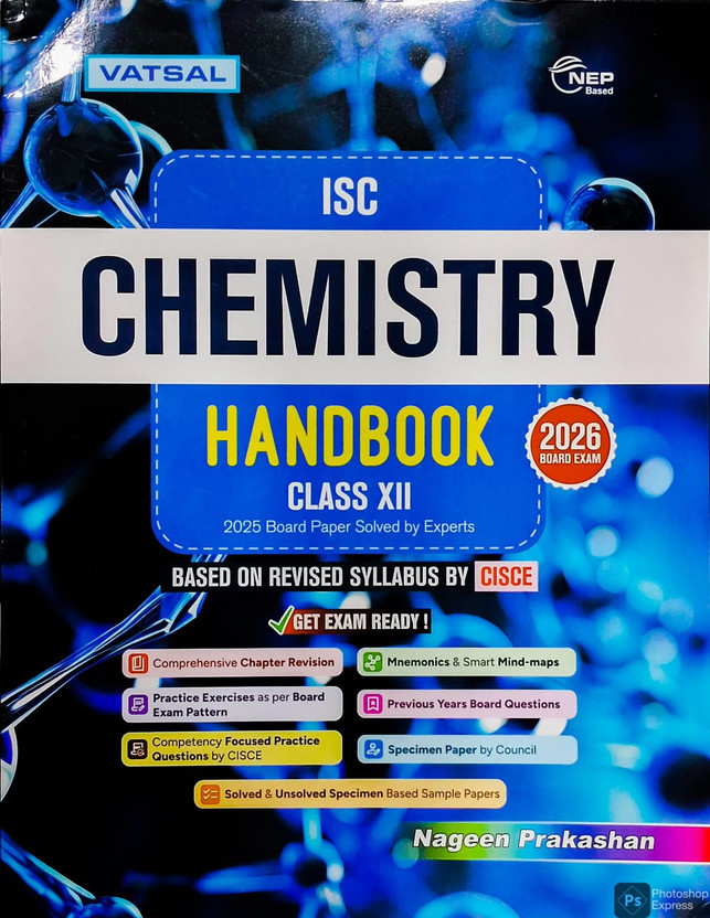 VATSAL ISC Board Chemistry Handbook For Class 12th Academic Year 2025-26 |(Paperback, A.N. Singh & R.K. Gupta)
