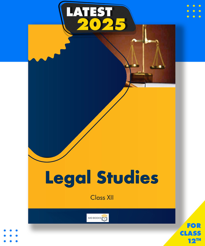 Legal Studies Class 12 For Cbse Textbook Perfect, JMD Books, Delhi|New Latest Edition For 2025-2026(Perfect, JMD Books, Delhi)