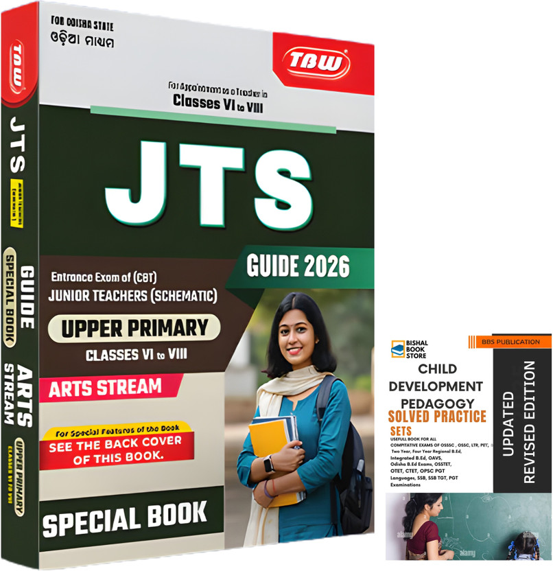 JTS Junior Teacher (Schematic) Guide 2026 – Upper Primary (Classes VI To VIII) Arts Stream By TBW & BBS Child Development & Pedagogy Solved Practice Sets | Updated & Revised Edition | For OSSC, OPSC, CTET, OTET & Other Teacher Exams(Paperback, Odia, TBW GROUP OF WRITERS, BBS Writers)