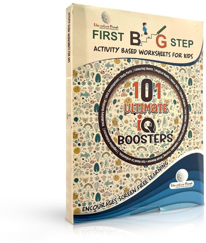 Eduventureplanet First Big Step – 101 Ultimate IQ Boosters, Activity-Based Worksheets For Kids, Fun Learning Book For Early Childhood Development(Paperback, Pragya Agarwal)