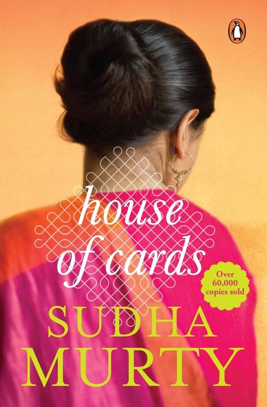 Sudha Murthy House Of Cards Buy Sudha Murthy House Of Cards by Sudha