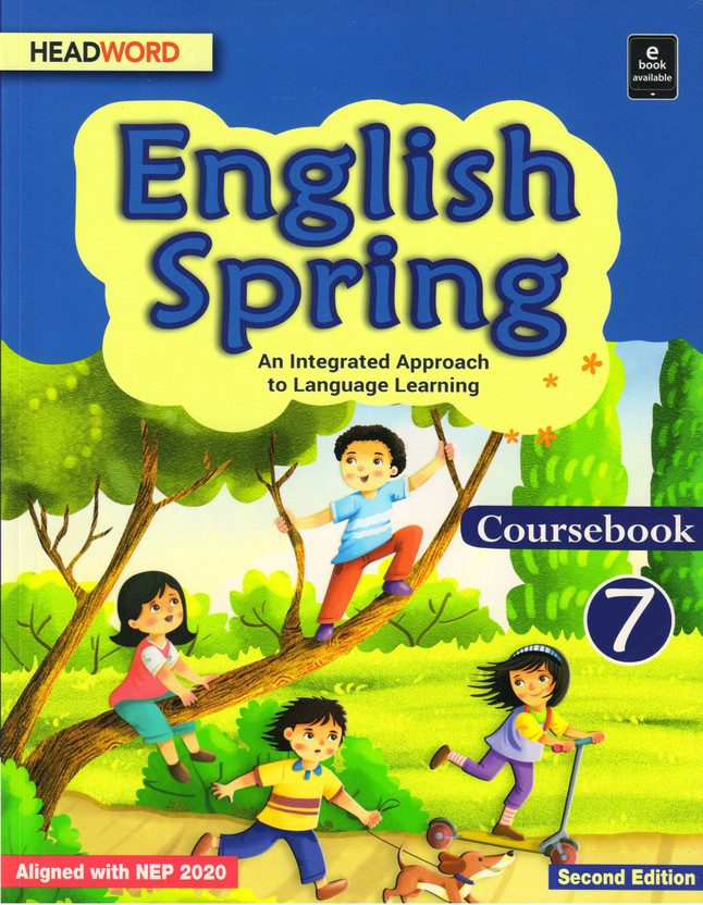 Flipkart Headword, English Spring Coursebook - 7
 (An Integrated Approach To Language Learning)(Paperback, UTTARA MALHOTRA) - Flipkart Deal