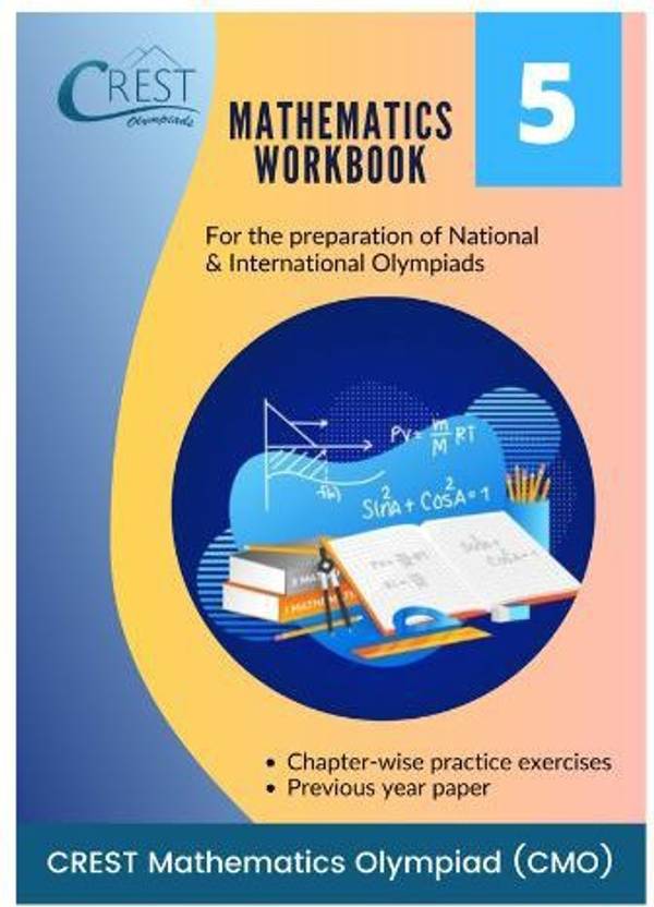 Mathematics Olympiad Workbook Grade 5 By CREST Olympiads Buy