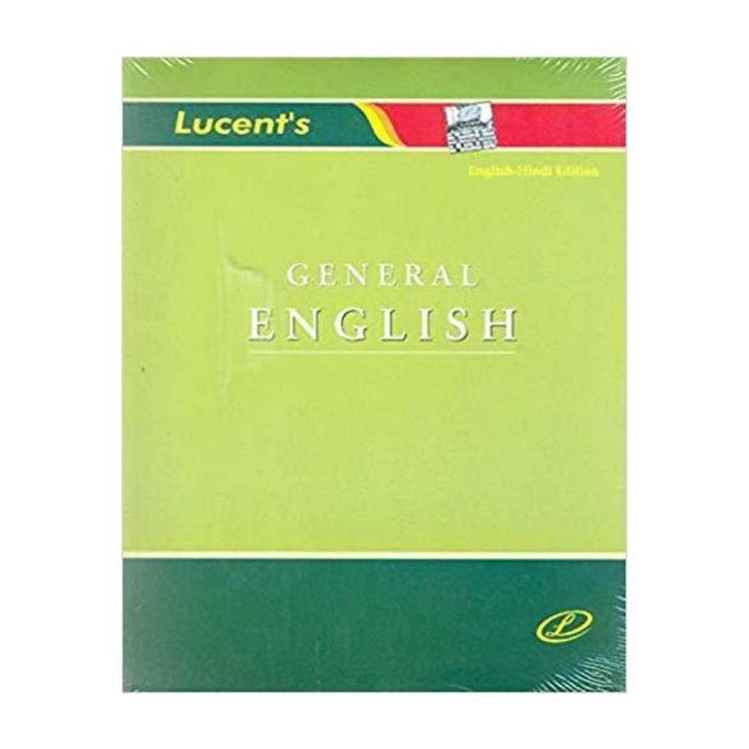Lucent's General English (English-Hindi Edition) Paperback,2018, BEST FOR ALL COPETITIVE EXAM(Paperback, A K THAKUR)