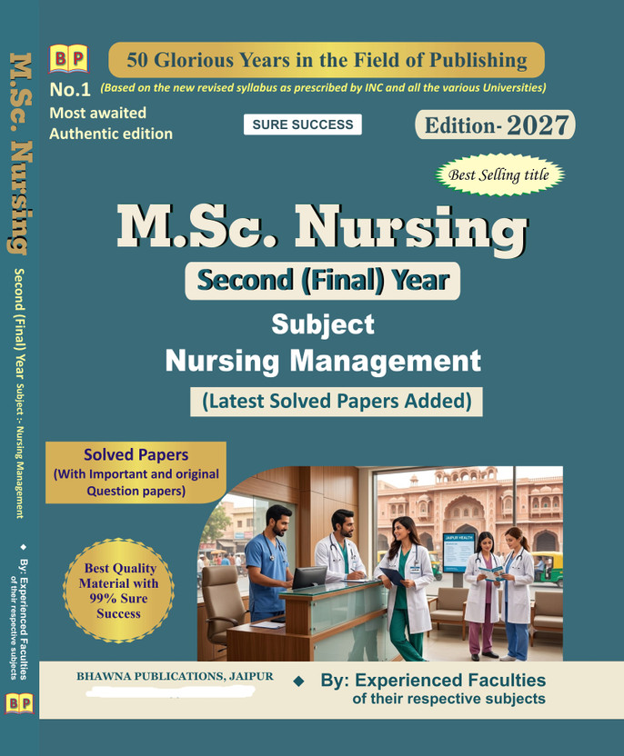 M.Sc. Nursing Second (Final) Year Subject Nursing Management Latest Solved Papers.by Exp.Faculties(Paperback, Experienced Faculties)