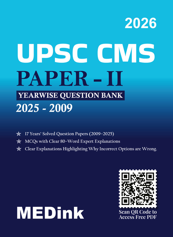 UPSC UPSC Combined Medical Services (CMS) Paper - II For 2026 Exam | Includes Previous Years (2009-2025) Exam Paper With Explanation(Paperback, MEDink) - Flipkart Deal