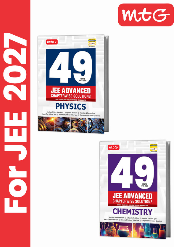 MTG MTG 49 Years (2026-1978) JEE Advanced PYQ Physics & Chemistry For 2027 Exam | Chapter-Wise Solved Question Papers With Trend Analysis & Smart Book (Set Of 2)(Paperback, PROF.SP ARYA & DR.MS YADAV) - Flipkart Deal