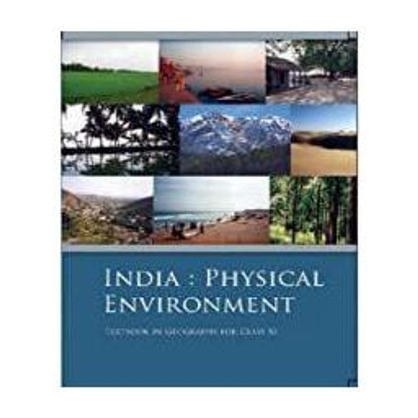 India:Physical Environment Textbook In Geography For Class XI(Paperback, ncert)