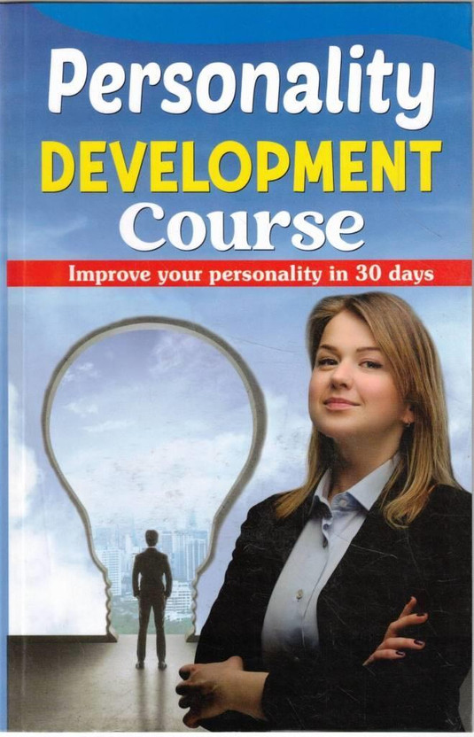 Personaliti Development Course | 30 Din Me Personality Improve Guide | Self Confidence Aur Communication Skills Book(Paperback, P.K. Arya M.)