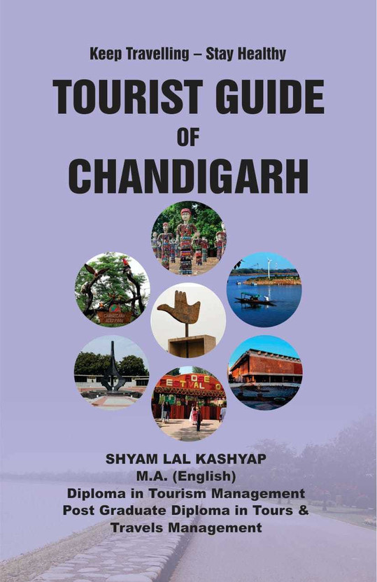 Tourist Guide Of Chandigarh(Perfect, Shyam Lal Kashyap)