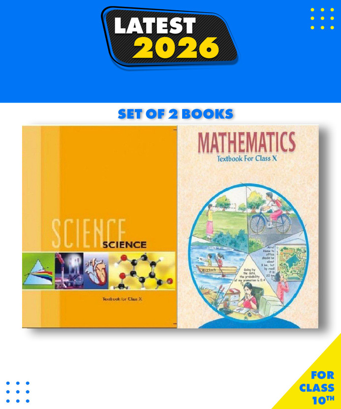 NCERT Science And Mathematics Textbook For Class -10 Set Of 2 Books Original By ARUSHI01 Seller Paperback, NCERT|New Latest Edition For 2025-2026(Paperback, NCERT)