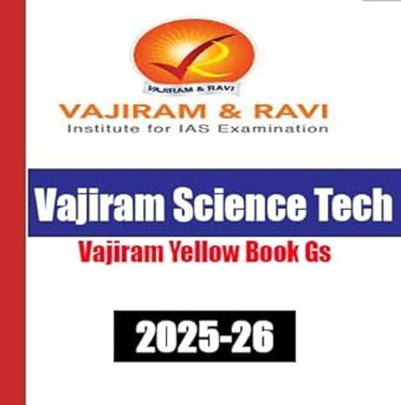 Vajiram & Ravi General Studies(GS)-Yellow Book Prelims & Mains 2025-26 Printed Notes- English (Photocopy B/W Study Material) Indian Vajiram Science Tech(SPIRAL, VAJIRAM & RAVI)