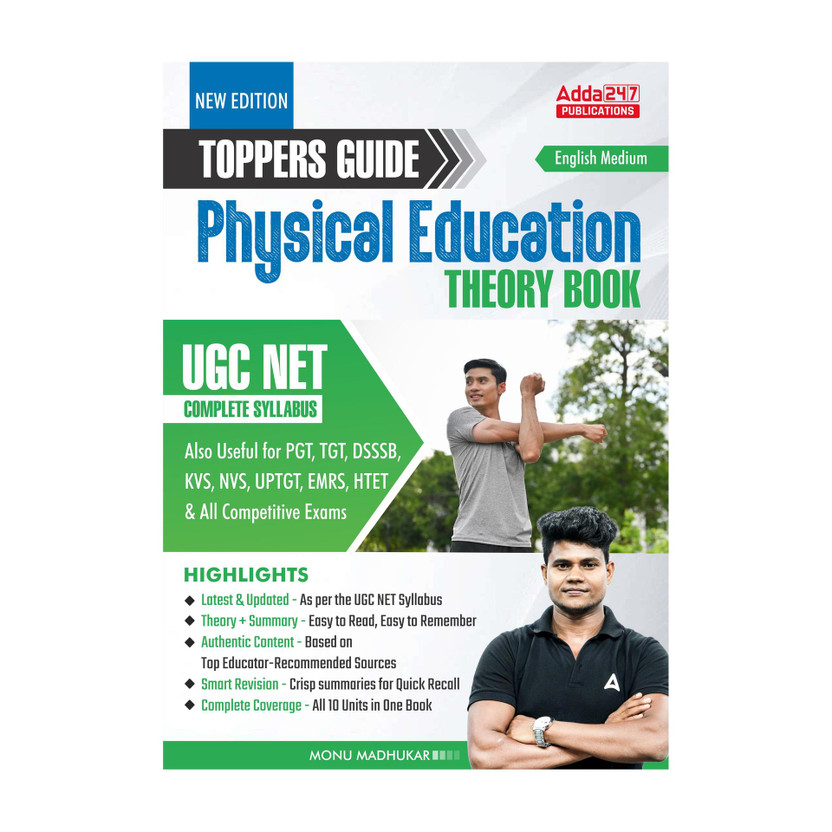 Physical Education Complete Toppers Guide For UGC NET/JRF/SAT And PGT,TGT,DSSSB,KVS,NVS,UPTGT,EMRS,HTET & All Teaching Exams(Paperback, Monu Madhukar)