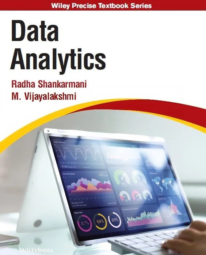 Data Analytics Textbook | Wiley Precise Textbook Series | Data Analysis & Analytics Book For Students | Academic Reference Book(Paperback, Radha Shankarmani)