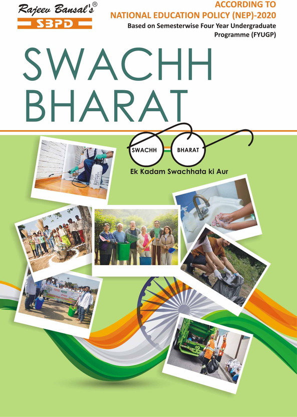 NEP Swachh Bharat Value Added Course (VAC) 1st Semester Four Year Undergraduate Programme (FYUGP)(Paperback, Dr. Chandan Kumar, Hedayat Ulla, Er. Meera Goyal)