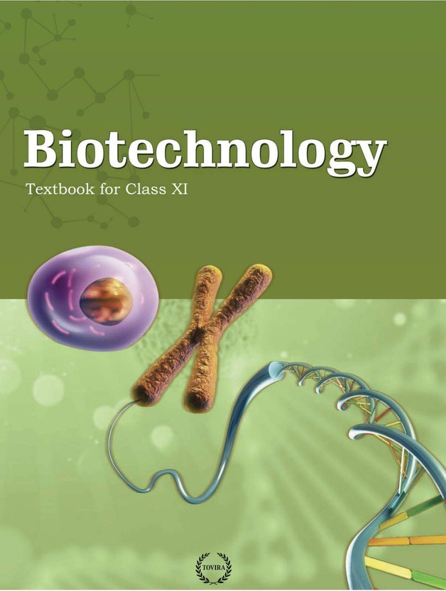 Biotechnology Textbook For Class XI, Academic Study Material(Paperback, Tovira India)