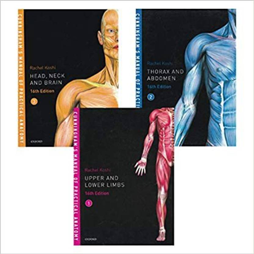 Cunningham S Manual Of Practical Anatomy Set Of 3 Volumes 16ed [ Head Neck Brain Thorax