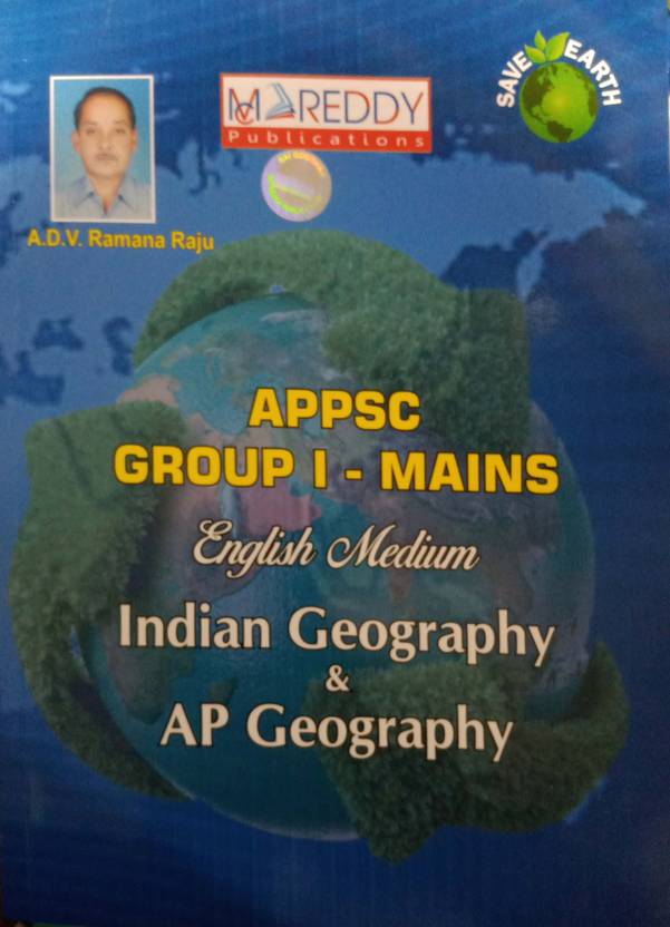 Appsc Group1 Mains Indian & Ap Geography By Adv Ramana Raju[english