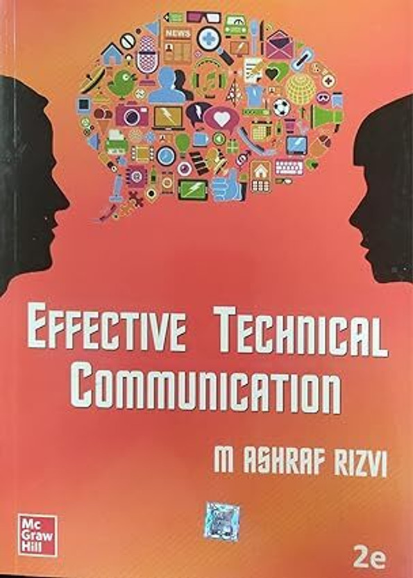 Effective Technical Communication, 2nd Edn(Paperback, M. Ashraf Rizvi)