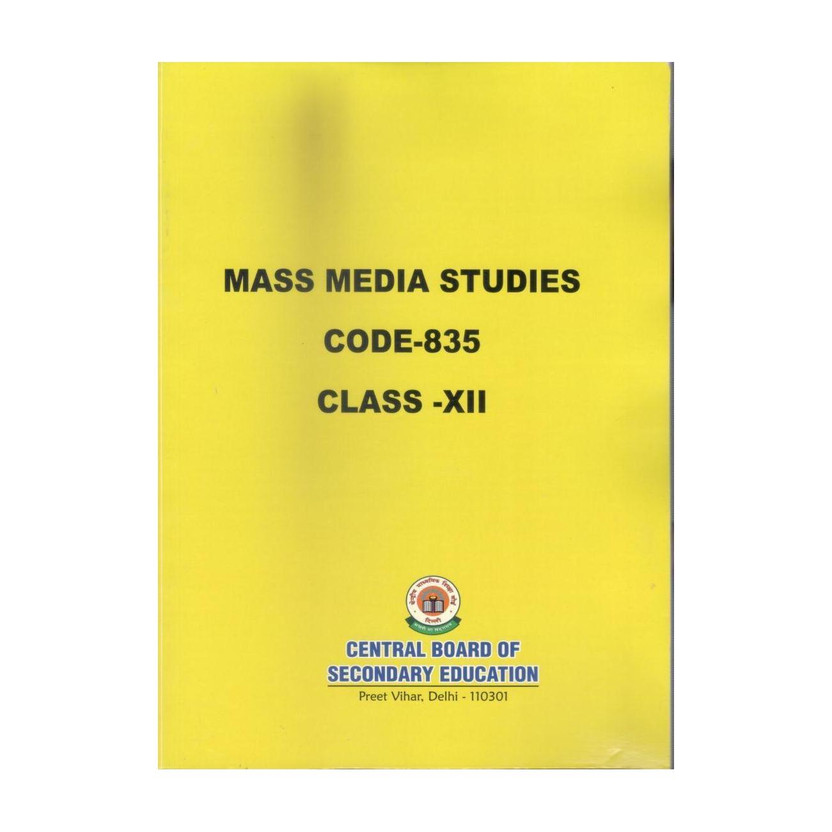 Mass Media Studies [ Code-835] Textbook Class - 12(Paperback, CBSE)