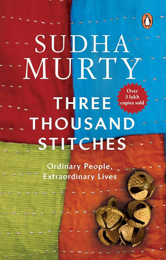Three Thousand Stitches: Ordinary People, Extraordinary Lives(English, Paperback, Murty Sudha)