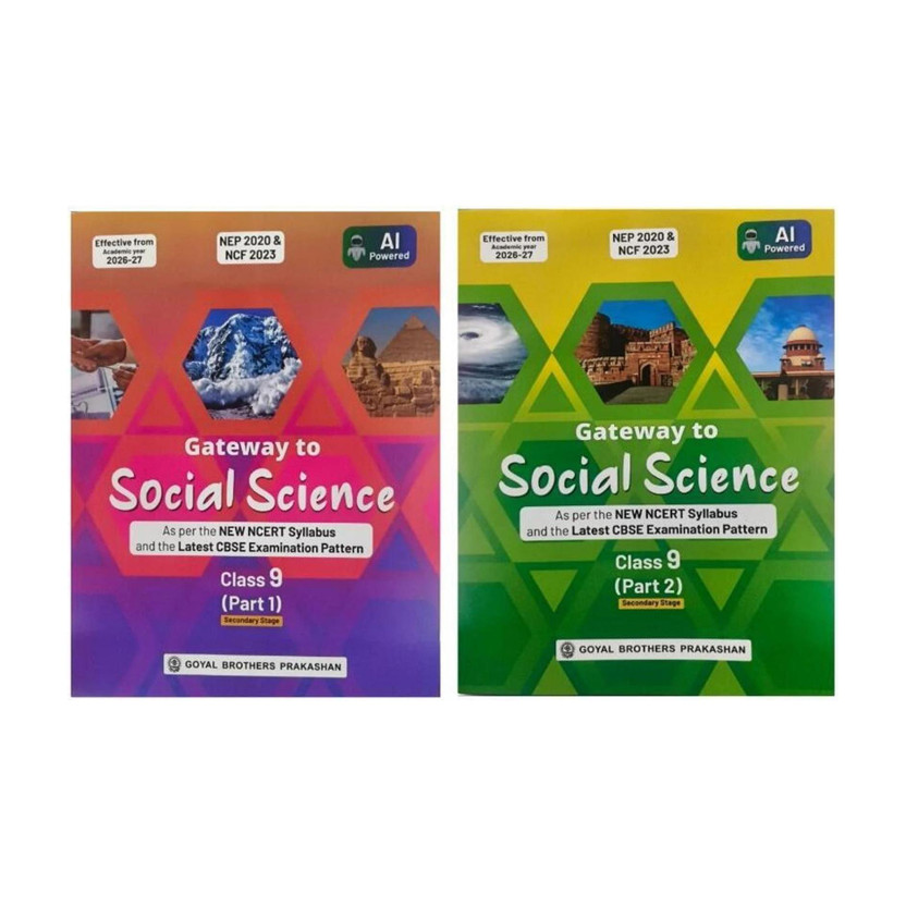 Gateway To Social Science Class 9 (Part 1 & Part 2) Combo | As Per New NCERT Syllabus & Latest CBSE Examination Pattern | NEP 2020 & NCF 2023 | Effective Academic Session 2026-27(Paperback, Goyal Brothers Prakashan)