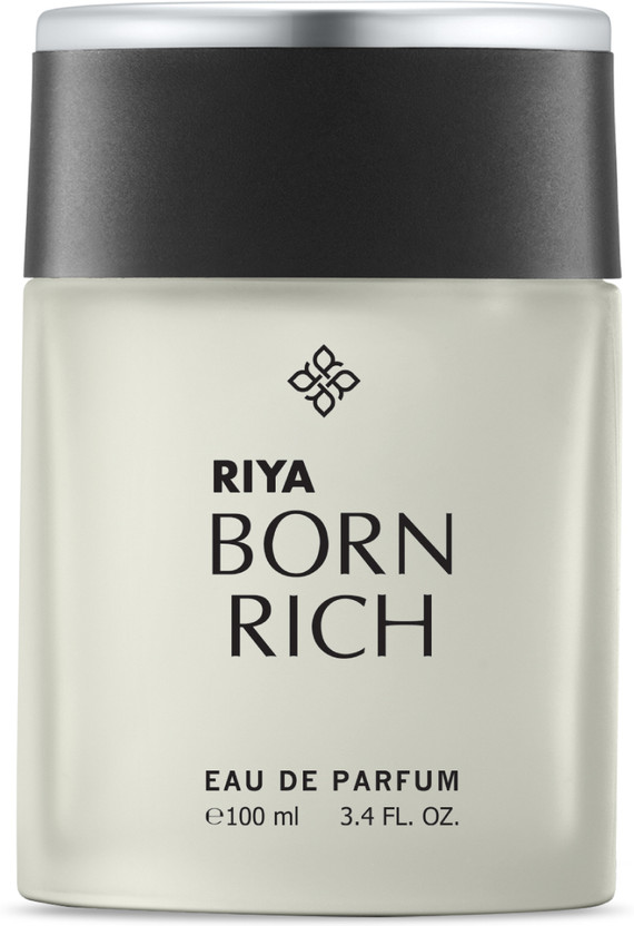 RIYA Born Rich Apparel Perfume | Fresh Long Lasting Fragrance Eau de Parfum  -  100 ml(For Men)
