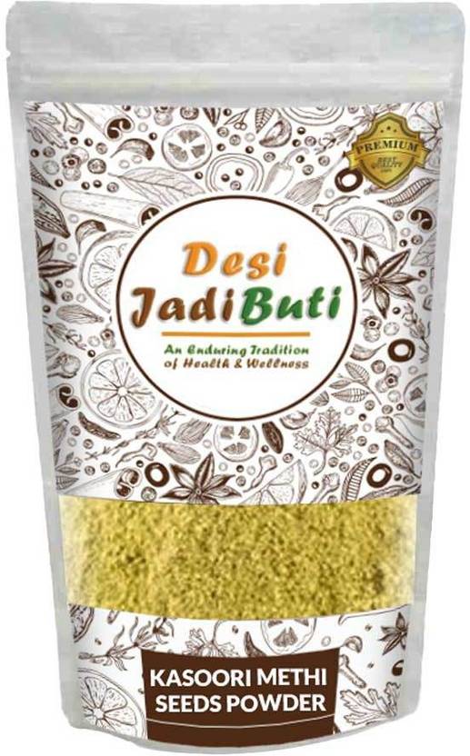 Desi Jadi Buti Kasoori Methi Seeds Powder Champa Methi Powder Price