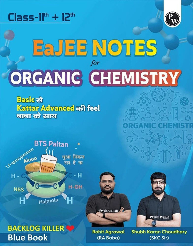 PW EaJEE Handwritten Notes For Organic Chemistry By Rohit Sir & SKC Sir For JEE Main & Advanced(Paperback, Rohit Sir, SKC Sir)