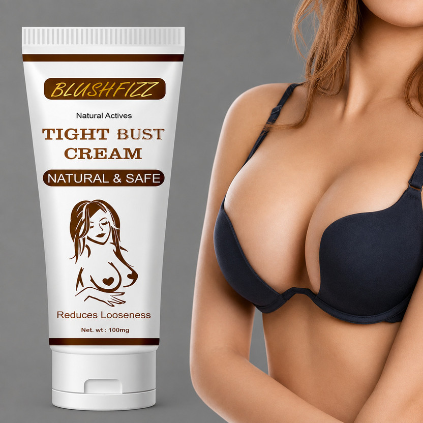 BLuSH FIZZ TIGHT BUST CREAM NATURAL BREAST MASSAGE CREAM REDUCES LOOSENESS(99.54 g)