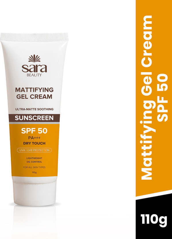 SARA SARA Sunscreen - SPF 50 PA+++ Mattifying Gel Cream(110 g) - Flipkart Deal