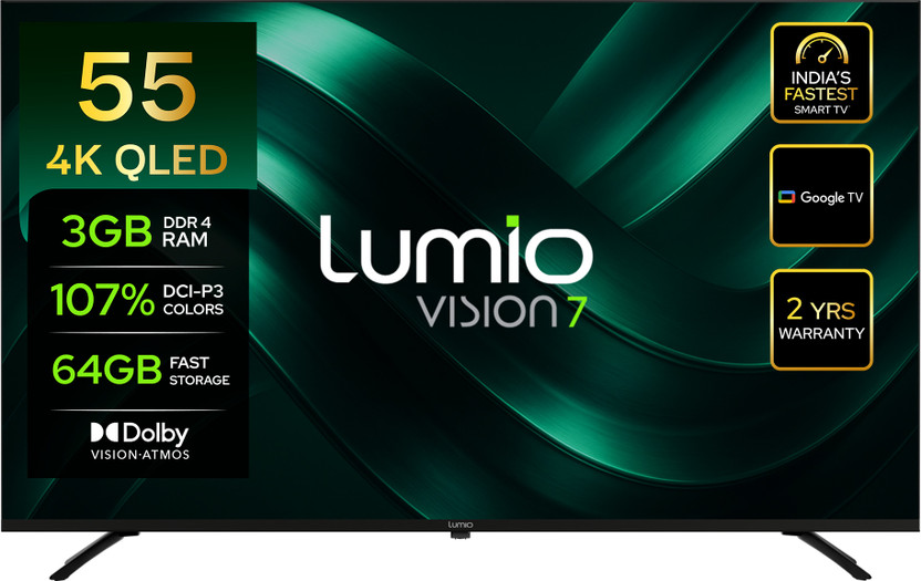 Lumio Vision 7 139 cm (55 inch) QLED Ultra HD (4K) Smart Google TV 2026 Edition with 4K HDR Dolby Vision + Atmos Over 100% Colour Indias Fastest Smart TV* with 3GB RAM + 64 GB storage(FTW3-ADSJ)