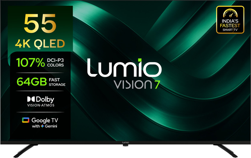 Google Lumio Vision 7 II 139 cm (55 inch) QLED Ultra HD (4K) Smart Google TV 2026 Edition with Gemini , Upto 400 Nits Brightness, HDR, Dolby Vision + Atmos with 24W Quad Driver Speakers and 64GB Storage.(FTW3-ADSK) - Flipkart Deal