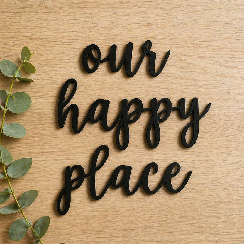 ARKICK Our Happy Place MDF laser cutout for home & office (15 cm X 12 cm)(Coal-Black)