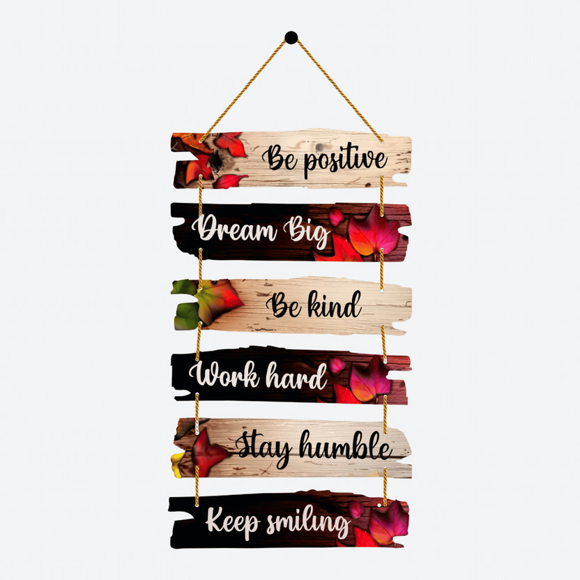 Home Delight Be Positive Decorative Wall Hanging Wood Art Decoration Item|Motivational Quotes(26 inch X 12 inch, Beige, Brown)