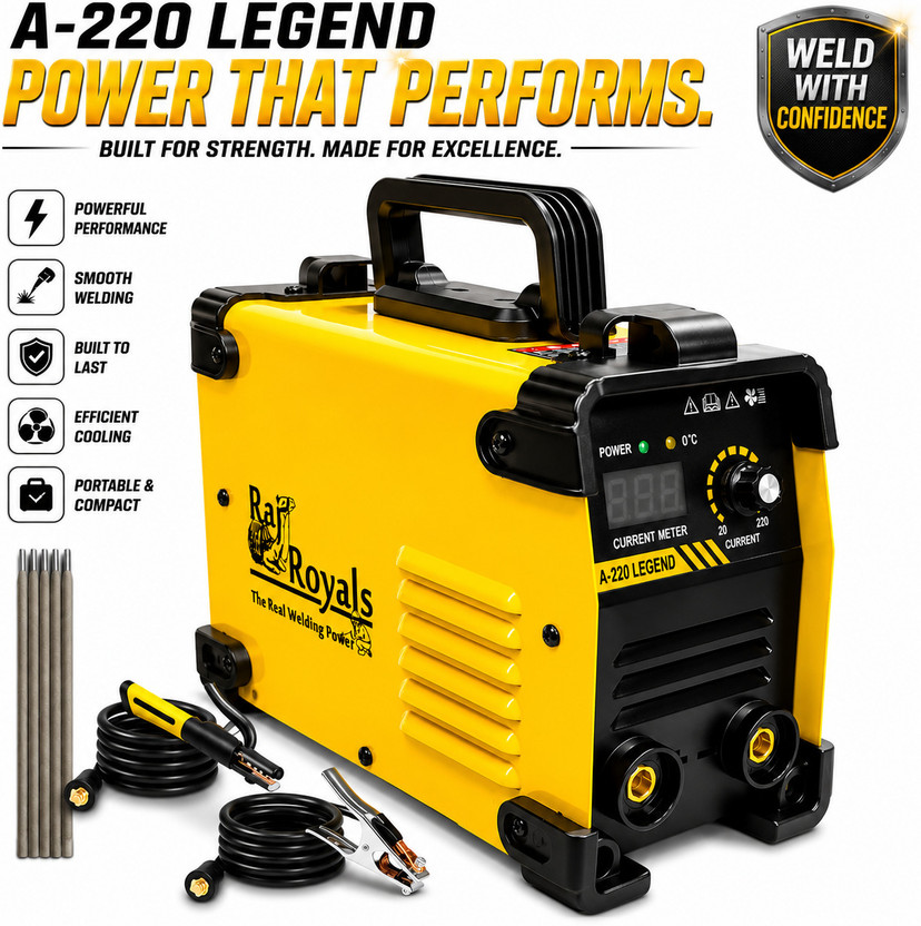 RAJROYALS 220 Legend Hi-Quality | STRONG WELD | Hot START | IRON | STEEL | Fabrication Inverter Welding Machine