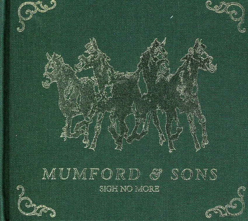 Sigh No More Mumford And Sons