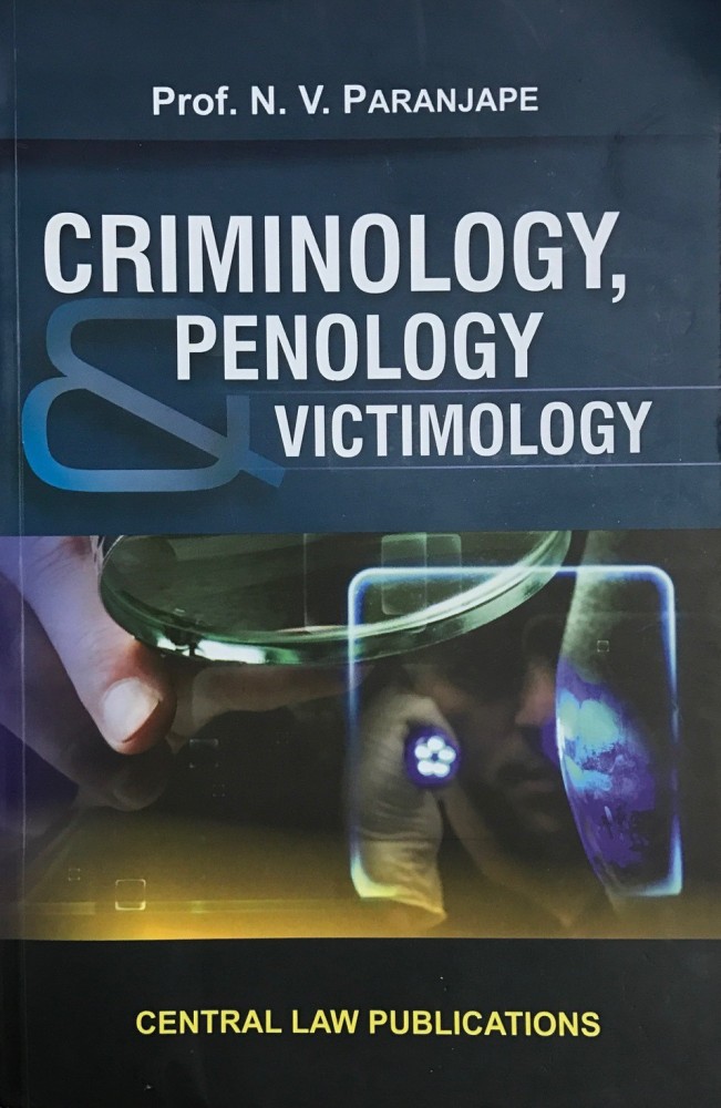 Criminology, Penology and Victimology: Buy Criminology, Penology