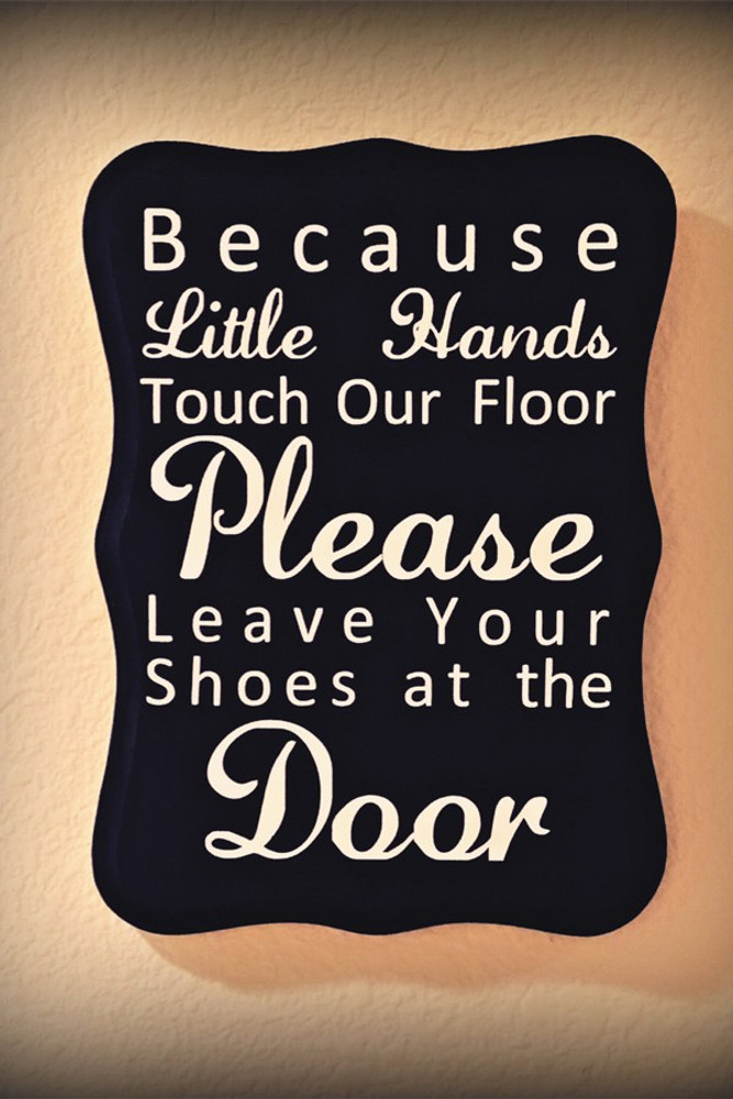 please take off your shoes Paper Print - Quotes & Motivation posters in  India - Buy art, film, design, movie, music, nature and educational  paintings/wallpapers at Flipkart.com