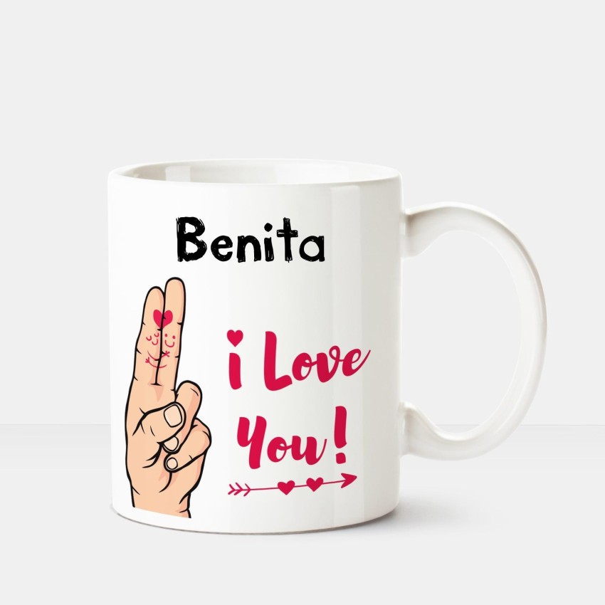HUPPME I Love you Benita printed personalized coffee mug Ceramic Coffee Mug  Price in India - Buy HUPPME I Love you Benita printed personalized coffee  mug Ceramic Coffee Mug online at 
