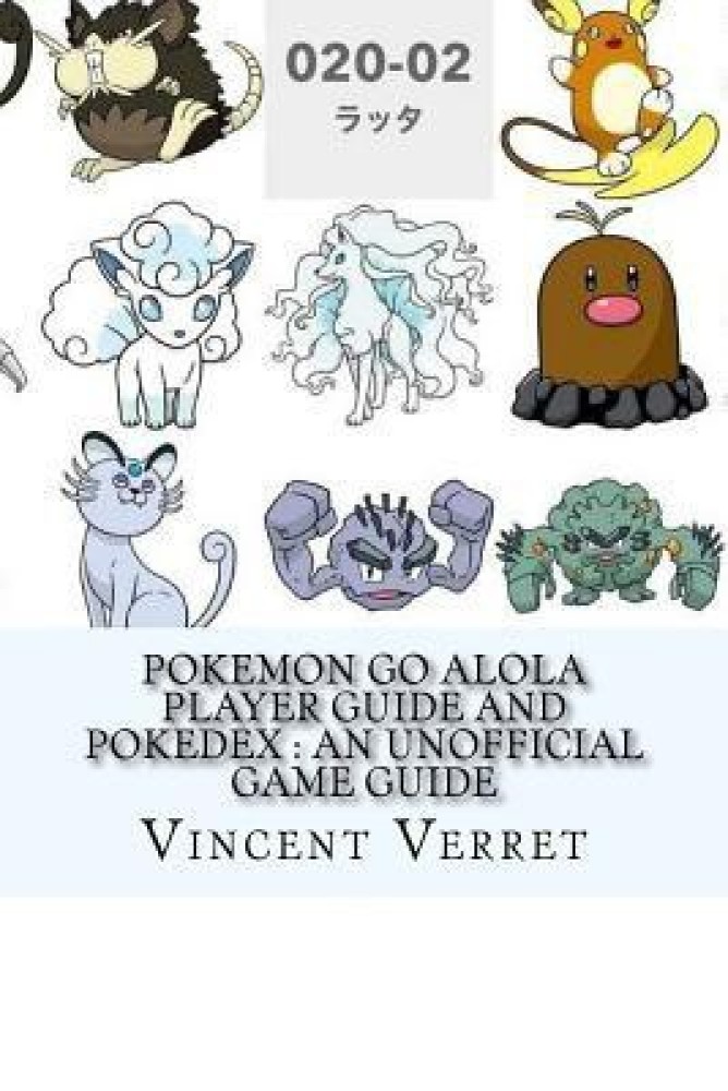 Pokemon Go Alola Player Guide and Pokedex: Buy Pokemon Go Alola