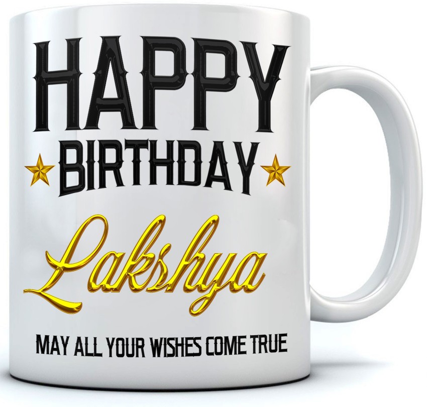 Buy IBGift Happy Birthday Lakshya Coffee Name Mug, 350 ml, White Mug Online  at Low Prices in India - Amazon.in