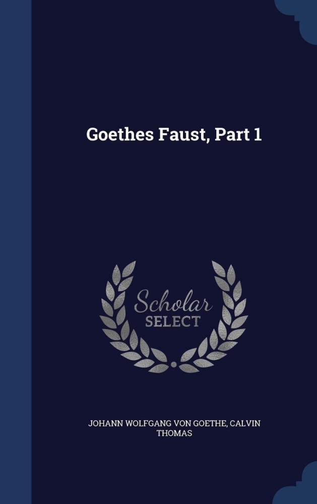 Goethe Faust Part 1