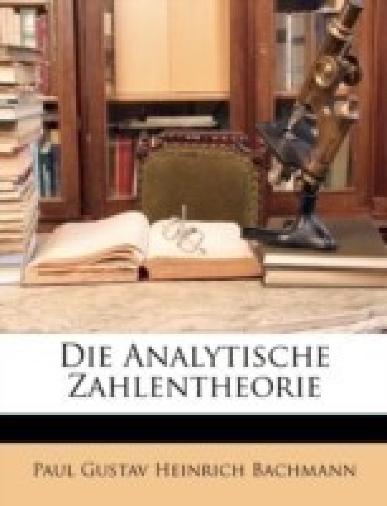 Die Analytische Zahlentheorie: Buy Die Analytische Zahlentheorie