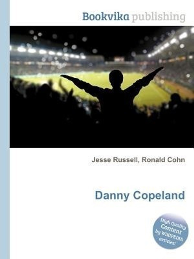 Danny Copeland: Buy Danny Copeland by unknown at Low Price in ...