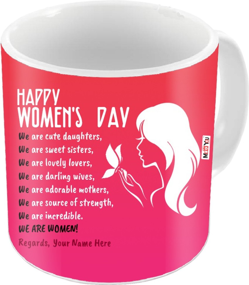 ME&YOU Happy Women's Day, Printed Ceramic Gift for Sister, Mother ...
